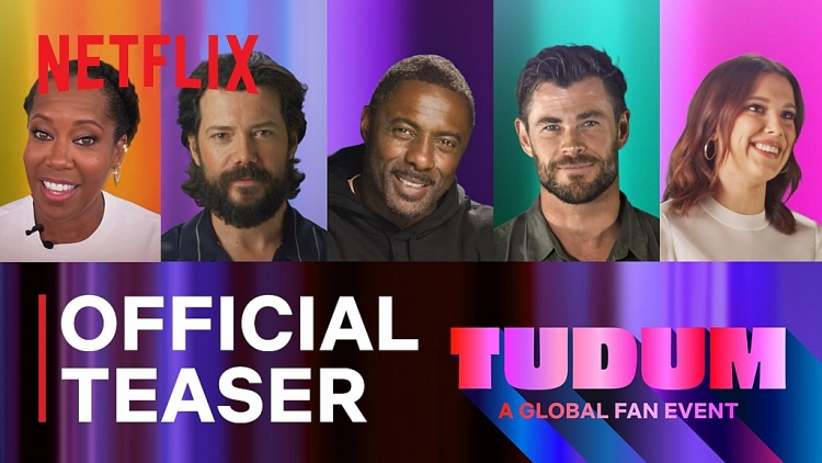 Netflix tổ chức 'Tudum: A global fan event' đầu tiên dành cho người hâm mộ giao lưu với các ngôi sao và người sáng tạo