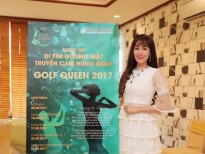 Hoa hậu Kim Nguyễn đi tìm nữ doanh nhân truyền cảm hứng Golf