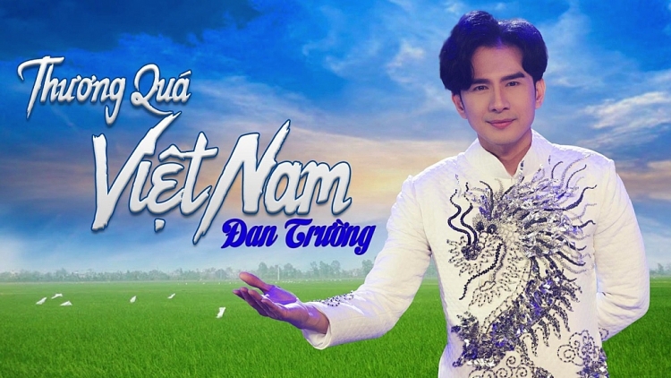 thuong qua viet nam cua dan truong vua ra mat lai xoa tai vi sao