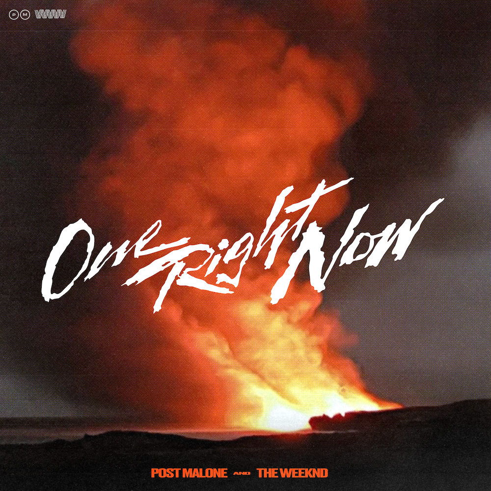 The Weeknd lần đầu kết hợp với Post Malone trong single 'One right now'