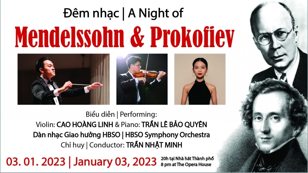 Đêm hòa nhạc của hai nhà soạn nhạc nổi tiếng Mendelssohn và Prokofiev tại thành phố Hồ Chí Minh