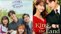 Đại chiến phim tình cảm Hàn Quốc: 'King the Land' và 'See You in My 19th Life', phim nào hay hơn?